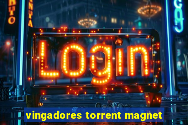 vingadores torrent magnet