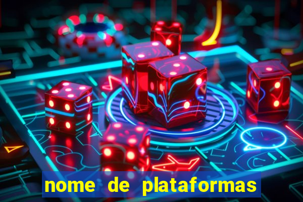 nome de plataformas de jogos