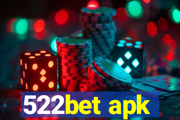 522bet apk