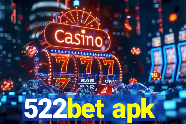 522bet apk