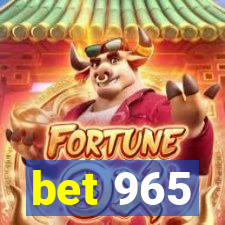 bet 965