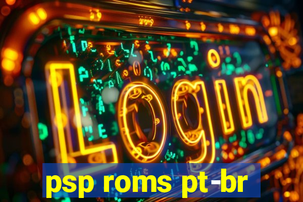 psp roms pt-br