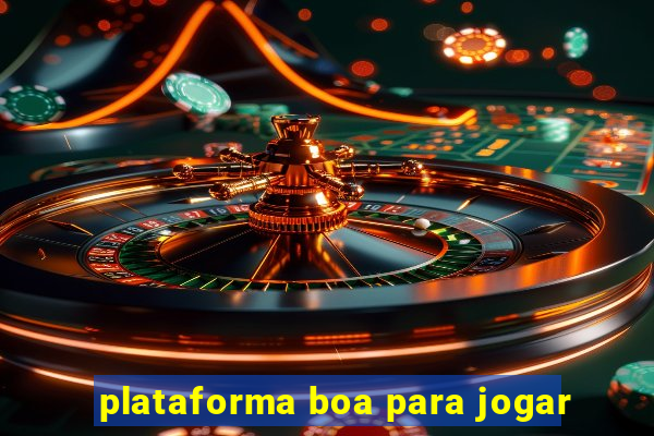 plataforma boa para jogar