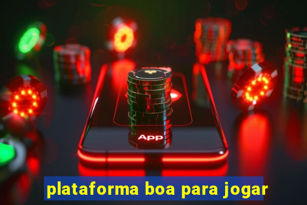 plataforma boa para jogar