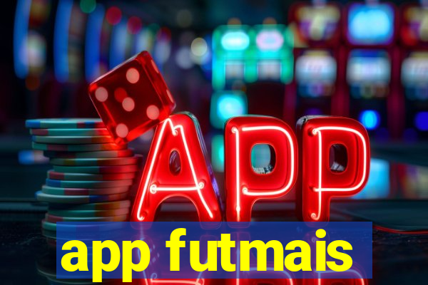 app futmais