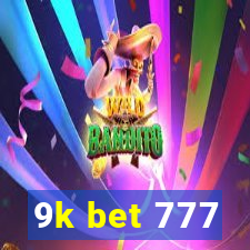 9k bet 777