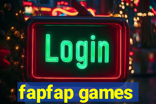 fapfap games