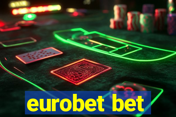 eurobet bet