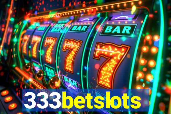 333betslots