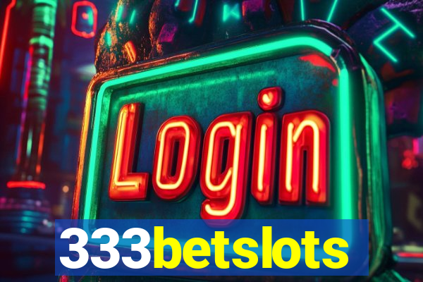 333betslots