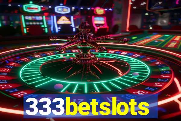 333betslots