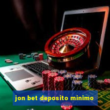 jon bet deposito minimo