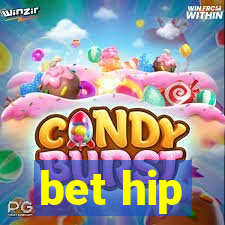 bet hip