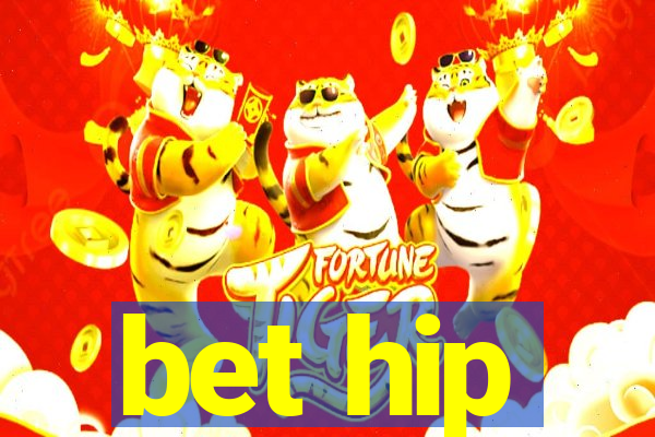 bet hip