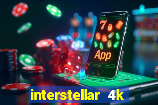 interstellar 4k 60fps download