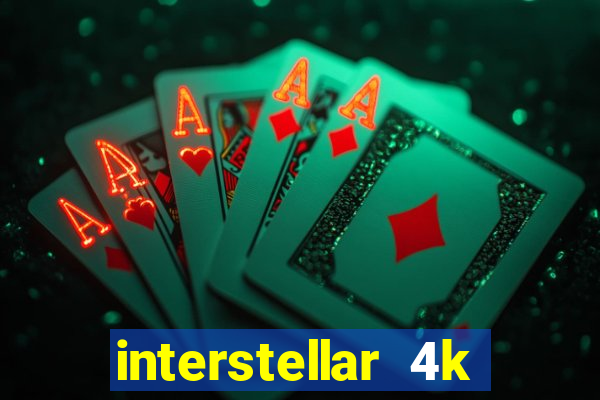 interstellar 4k 60fps download