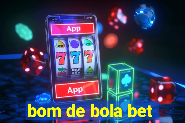 bom de bola bet