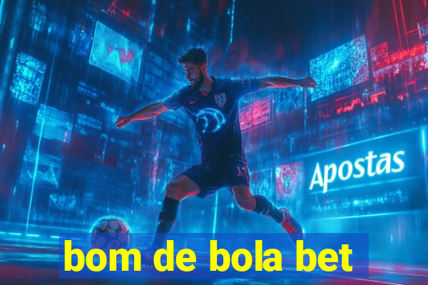 bom de bola bet