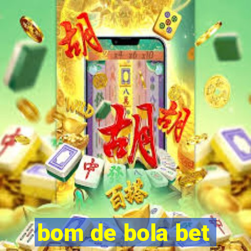 bom de bola bet