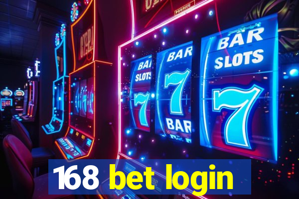 168 bet login