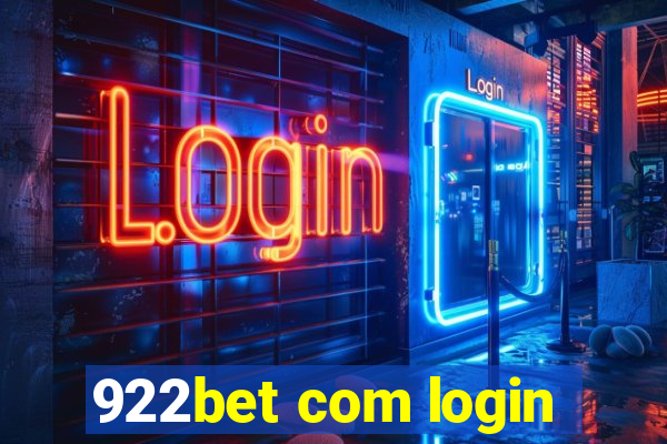 922bet com login