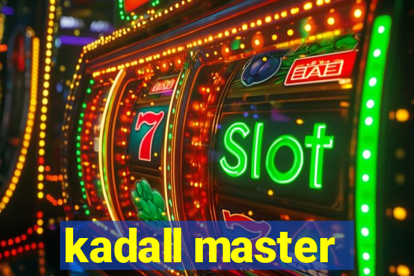 kadall master