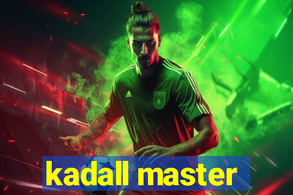 kadall master