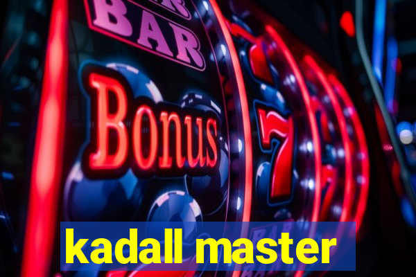 kadall master