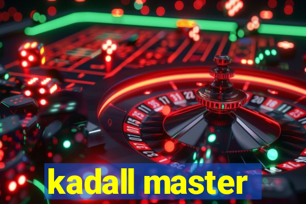 kadall master