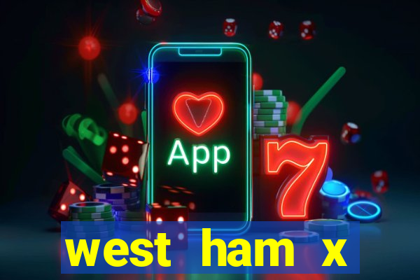 west ham x wolverhampton palpites