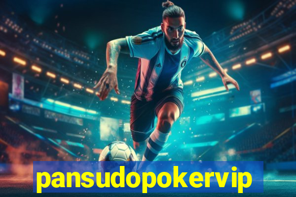 pansudopokervip.net