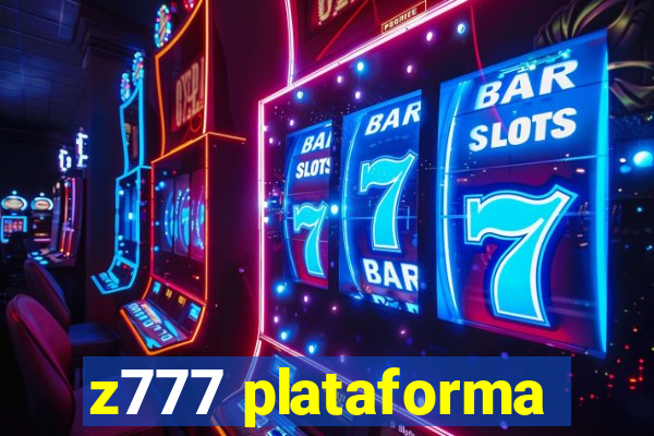 z777 plataforma