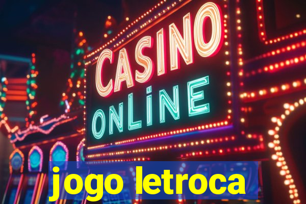 jogo letroca