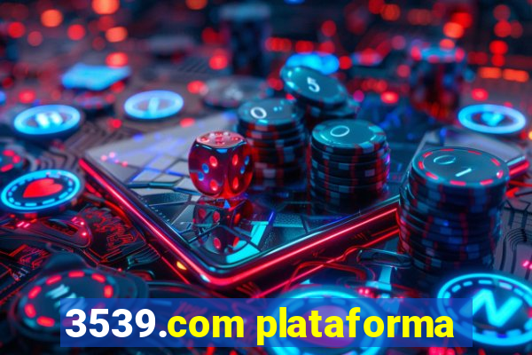 3539.com plataforma