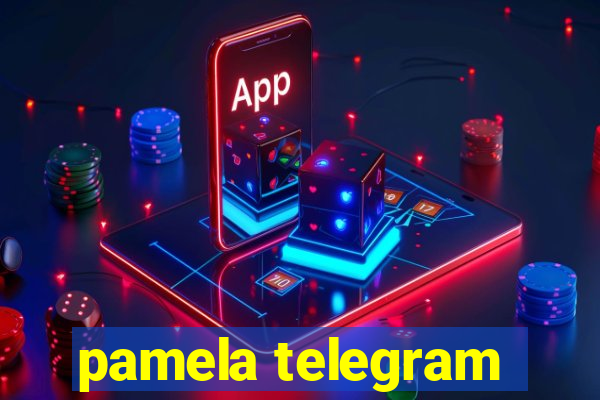 pamela telegram