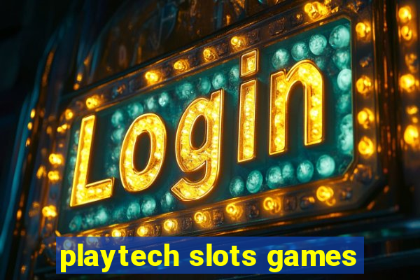 playtech slots games