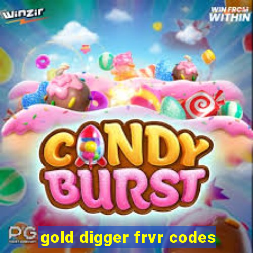 gold digger frvr codes