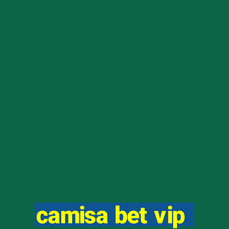 camisa bet vip