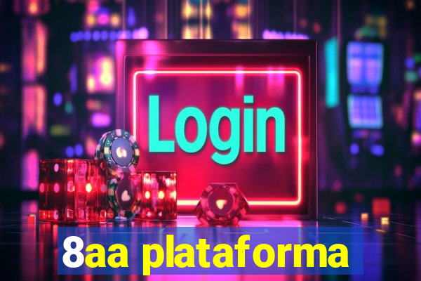 8aa plataforma