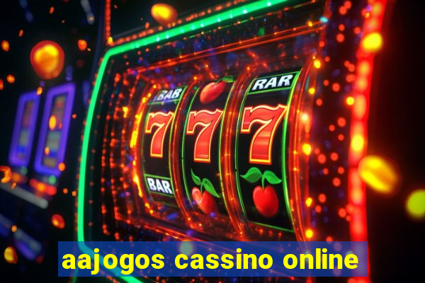 aajogos cassino online