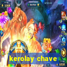 kerolay chave