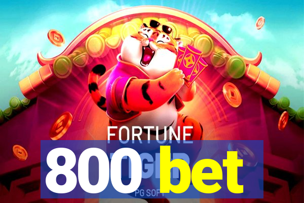 800 bet