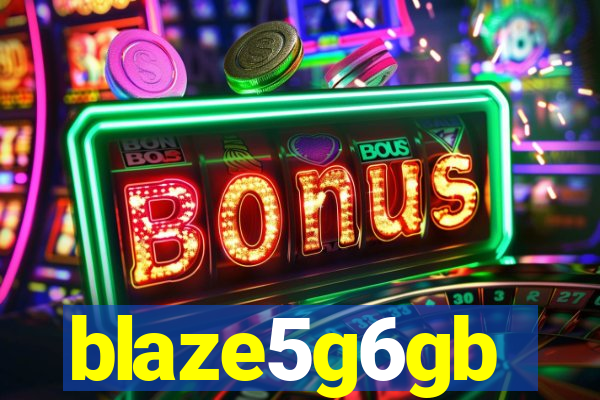 blaze5g6gb