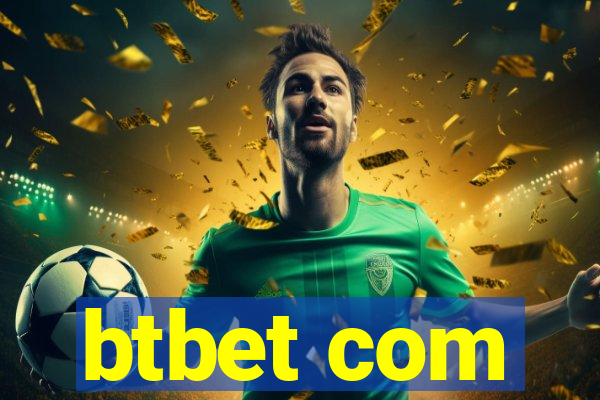 btbet com