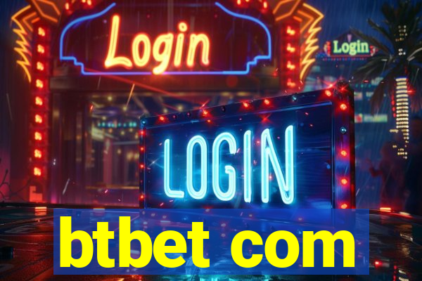 btbet com