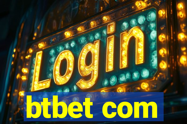 btbet com