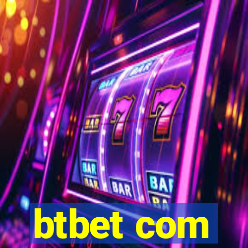 btbet com