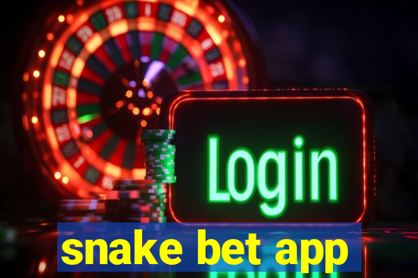 snake bet app