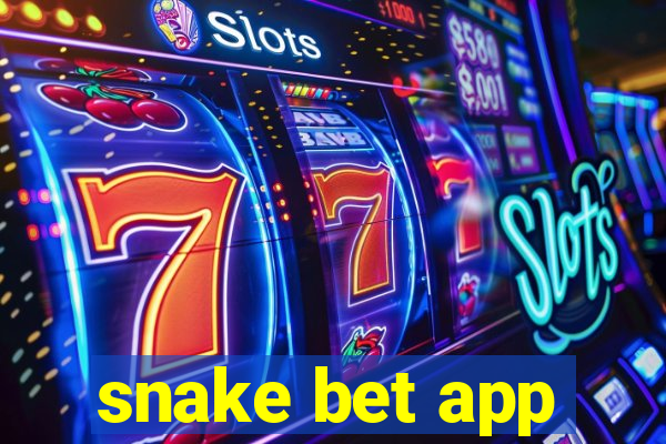 snake bet app