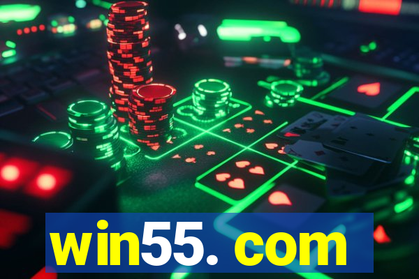 win55. com